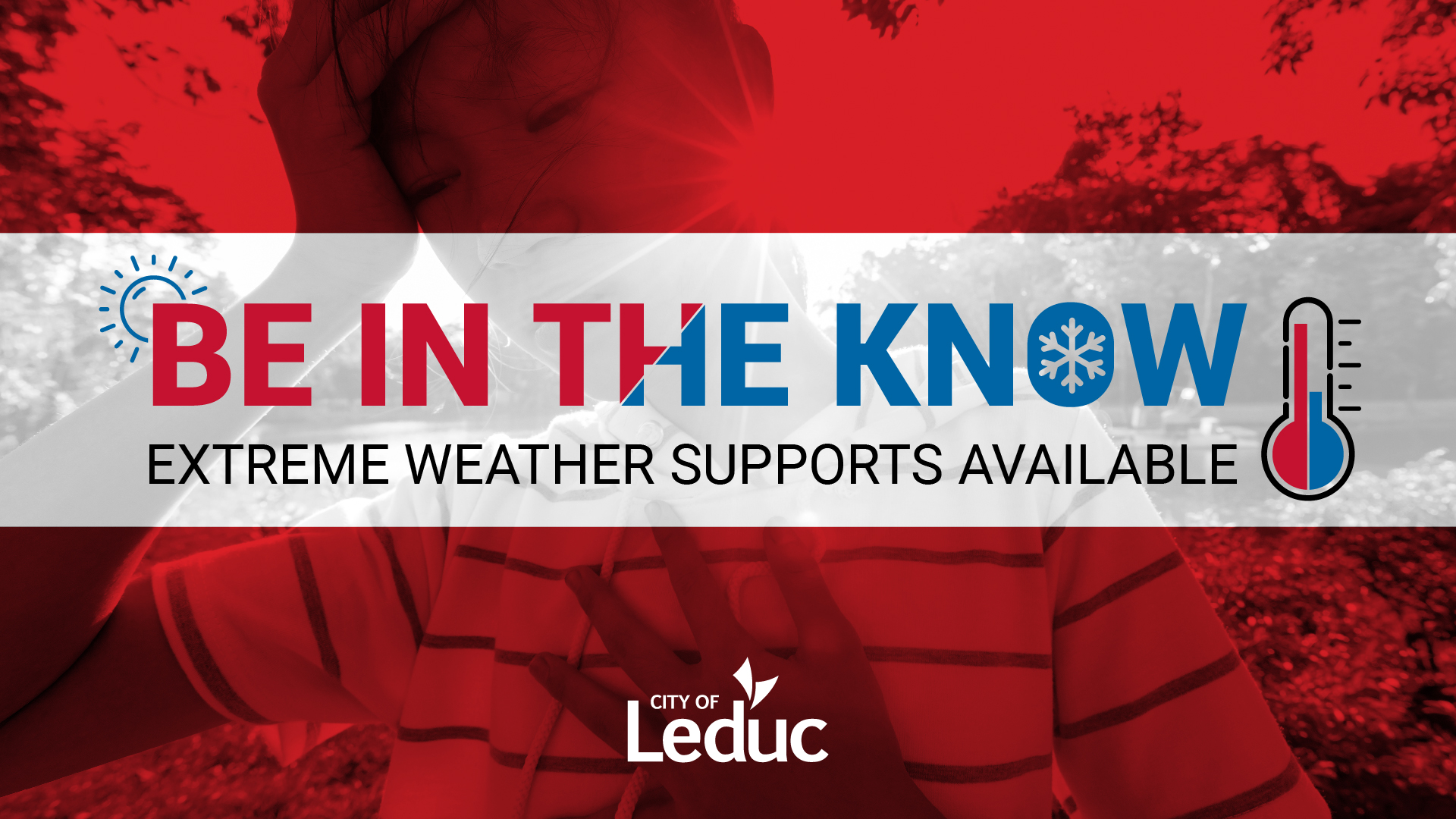 Be in the Know, Extreme weather supports available